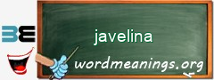 WordMeaning blackboard for javelina